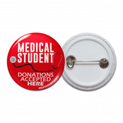 Medical Student Donations Pinback Button